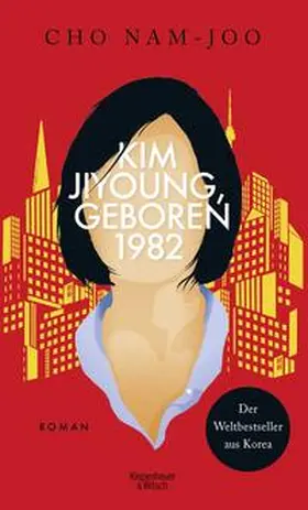 Nam-Joo / Jo | Kim Jiyoung, geboren 1982 | Buch | 978-3-462-05328-9 | sack.de