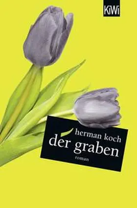 Koch |  Der Graben | Buch |  Sack Fachmedien