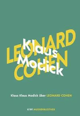 Modick |  Klaus Modick über Leonard Cohen | Buch |  Sack Fachmedien
