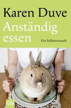 Duve |  Anständig essen | Buch |  Sack Fachmedien