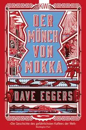 Eggers | Der Mönch von Mokka | Buch | 978-3-462-05413-2 | www.sack.de