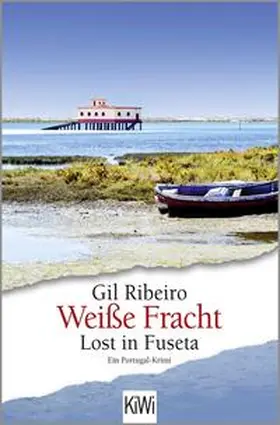 Ribeiro | Weiße Fracht | Buch | 978-3-462-05424-8 | www.sack.de