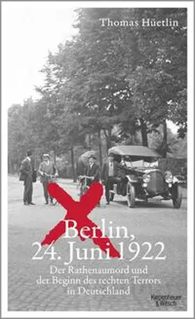 Hüetlin | Berlin, 24. Juni 1922 | Buch | 978-3-462-05438-5 | www.sack.de