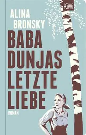 Bronsky |  Baba Dunjas letzte Liebe | Buch |  Sack Fachmedien