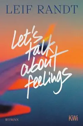 Randt | Let's Talk About Feelings | Buch | 978-3-462-06041-6 | www.sack.de