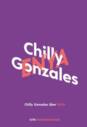 Gonzales |  Chilly Gonzales über Enya | eBook | Sack Fachmedien