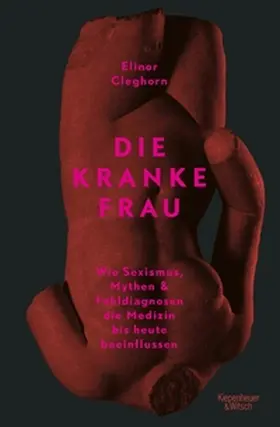 Cleghorn |  Die kranke Frau | eBook | Sack Fachmedien