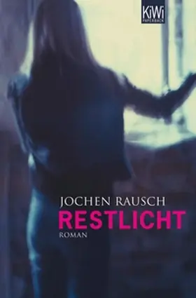 Rausch |  Restlicht | eBook | Sack Fachmedien