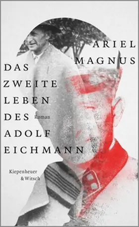 Magnus |  Das zweite Leben des Adolf Eichmann | eBook | Sack Fachmedien