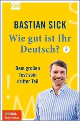 Sick | Wie gut ist Ihr Deutsch? 3 | E-Book | www.sack.de