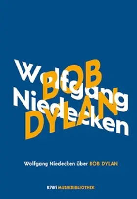 Niedecken |  Wolfgang Niedecken über Bob Dylan | eBook | Sack Fachmedien