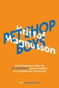 Magnusson |  Kristof Magnusson über Pet Shop Boys, queere Vorbilder und musikalischen Mainstream | eBook | Sack Fachmedien