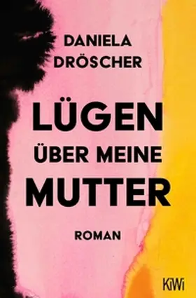 Dröscher | Lügen über meine Mutter | E-Book | www.sack.de