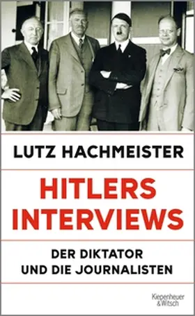 Hachmeister |  Hitlers Interviews | eBook | Sack Fachmedien