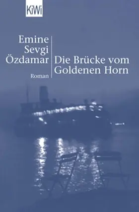 Özdamar |  Die Brücke vom Goldenen Horn | eBook | Sack Fachmedien