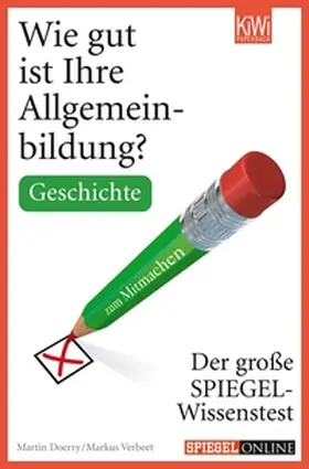 Verbeet / Doerry |  Wie gut ist Ihre Allgemeinbildung? Geschichte | eBook | Sack Fachmedien