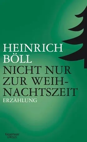 Böll |  Nicht nur zur Weihnachtszeit | eBook | Sack Fachmedien