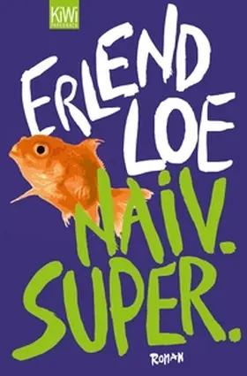 Loe |  Naiv. Super | eBook | Sack Fachmedien