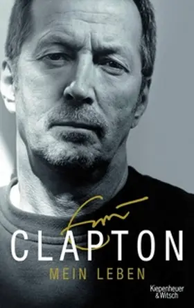 Clapton / Sykes |  Mein Leben | eBook | Sack Fachmedien