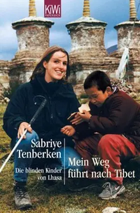 Tenberken |  Mein Weg führt nach Tibet | eBook | Sack Fachmedien