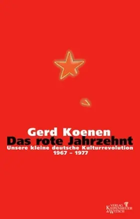 Koenen |  Das rote Jahrzehnt | eBook | Sack Fachmedien