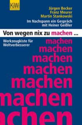 Stankowski / Becker / Meurer | Von wegen nix zu machen | E-Book | sack.de