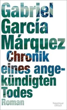 Márquez |  Chronik eines angekündigten Todes | eBook | Sack Fachmedien