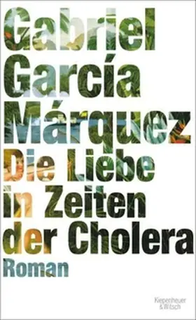Márquez |  Die Liebe in Zeiten der Cholera | eBook | Sack Fachmedien