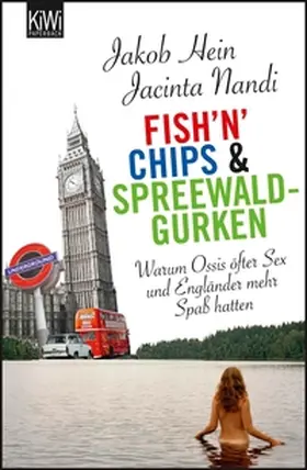 Hein / Nandi |  Fish'n'Chips & Spreewaldgurken | eBook | Sack Fachmedien