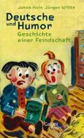 Hein / Witte |  Deutsche und Humor | eBook | Sack Fachmedien