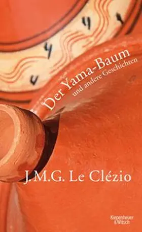 Clézio |  Der Yama-Baum und andere Geschichten | eBook | Sack Fachmedien