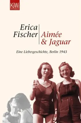 Fischer |  Aimée und Jaguar | eBook | Sack Fachmedien