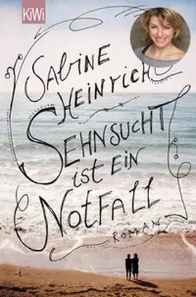 Heinrich | Sehnsucht ist ein Notfall | E-Book | www.sack.de
