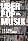 Diederichsen |  Über Pop-Musik | eBook | Sack Fachmedien