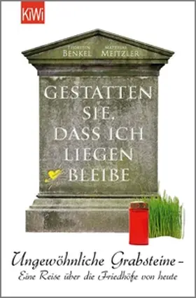 Benkel / Meitzler | Gestatten Sie, dass ich liegen bleibe | E-Book | sack.de