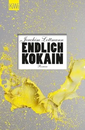 Lottmann |  Endlich Kokain | eBook | Sack Fachmedien