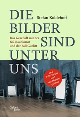 Koldehoff |  Die Bilder sind unter uns | eBook | Sack Fachmedien