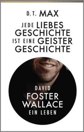 Max |  Jede Liebesgeschichte ist eine Geistergeschichte | eBook | Sack Fachmedien