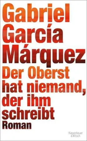 Márquez | Der Oberst hat niemand, der ihm schreibt | E-Book | www.sack.de