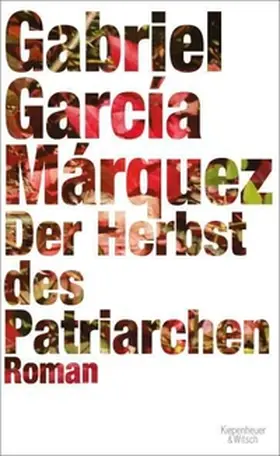 Márquez |  Der Herbst des Patriarchen | eBook | Sack Fachmedien