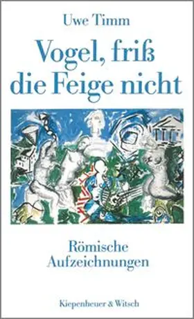 Timm |  Vogel, friß die Feige nicht | eBook | Sack Fachmedien