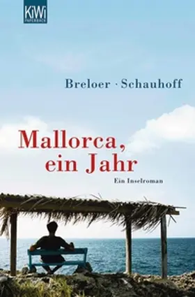 Breloer / Schauhoff |  Mallorca, ein Jahr | eBook | Sack Fachmedien
