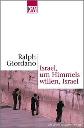 Giordano |  Israel, um Himmels willen, Israel | eBook | Sack Fachmedien