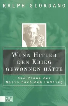 Giordano |  Wenn Hitler den Krieg gewonnen hätte | eBook | Sack Fachmedien