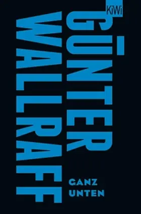 Wallraff |  Ganz unten | eBook | Sack Fachmedien