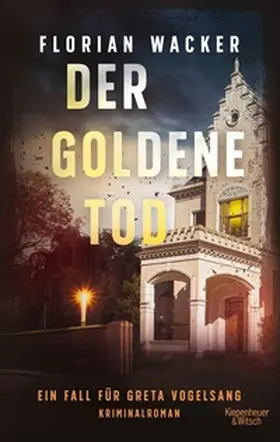 Wacker |  Der goldene Tod | eBook | Sack Fachmedien