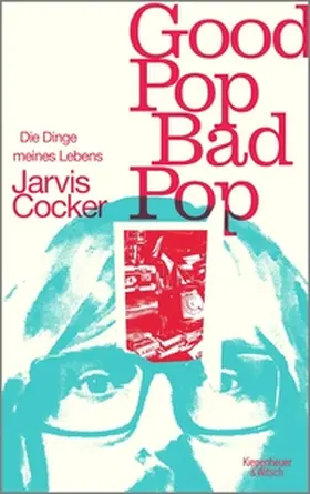 Cocker |  Good Pop, Bad Pop | eBook | Sack Fachmedien
