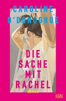 O'Donoghue |  Die Sache mit Rachel | eBook | Sack Fachmedien