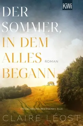 Léost | Der Sommer, in dem alles begann | E-Book | www.sack.de