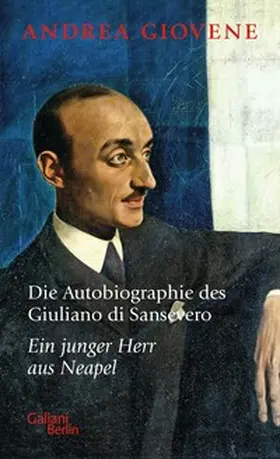 Giovene |  Die Autobiographie des Giuliano di Sansevero | eBook | Sack Fachmedien